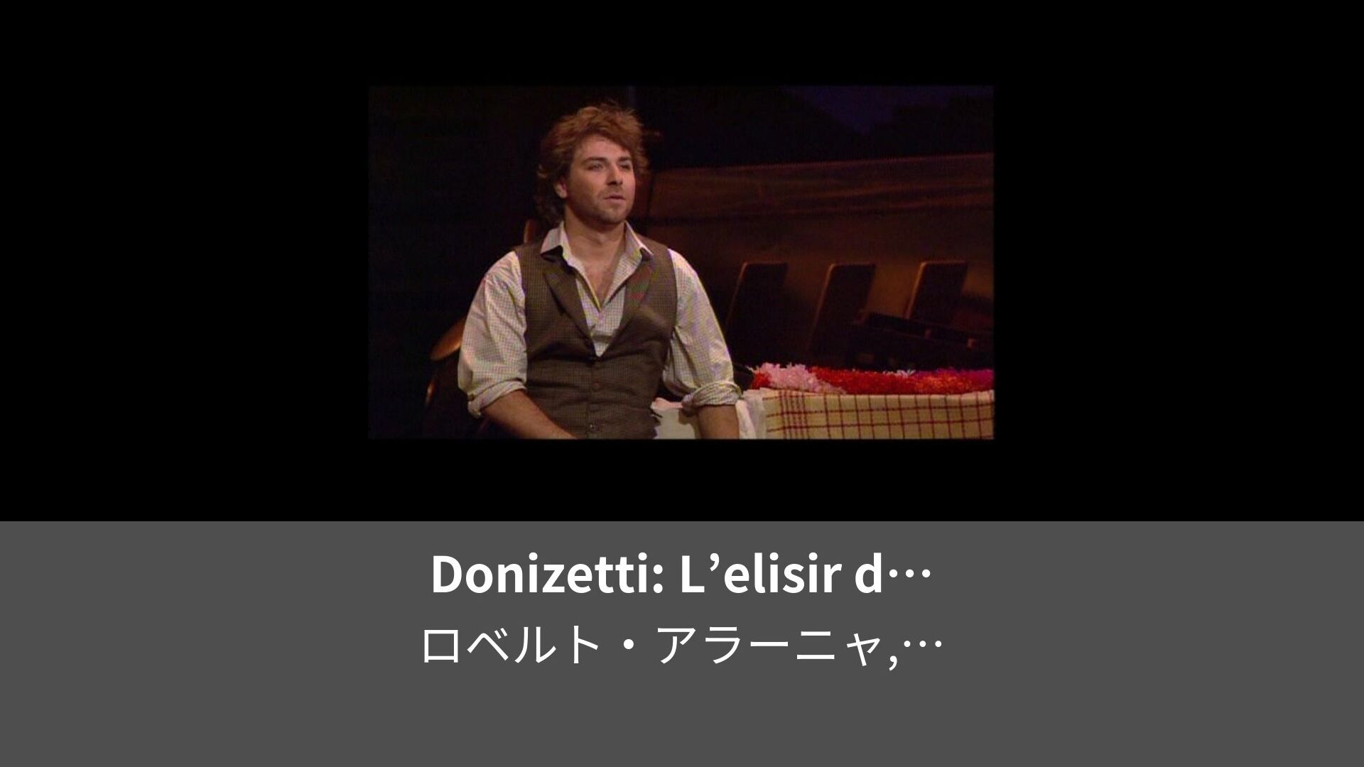 Donizetti Lelisir Damore Act Una Furtiva Lagrima Extract