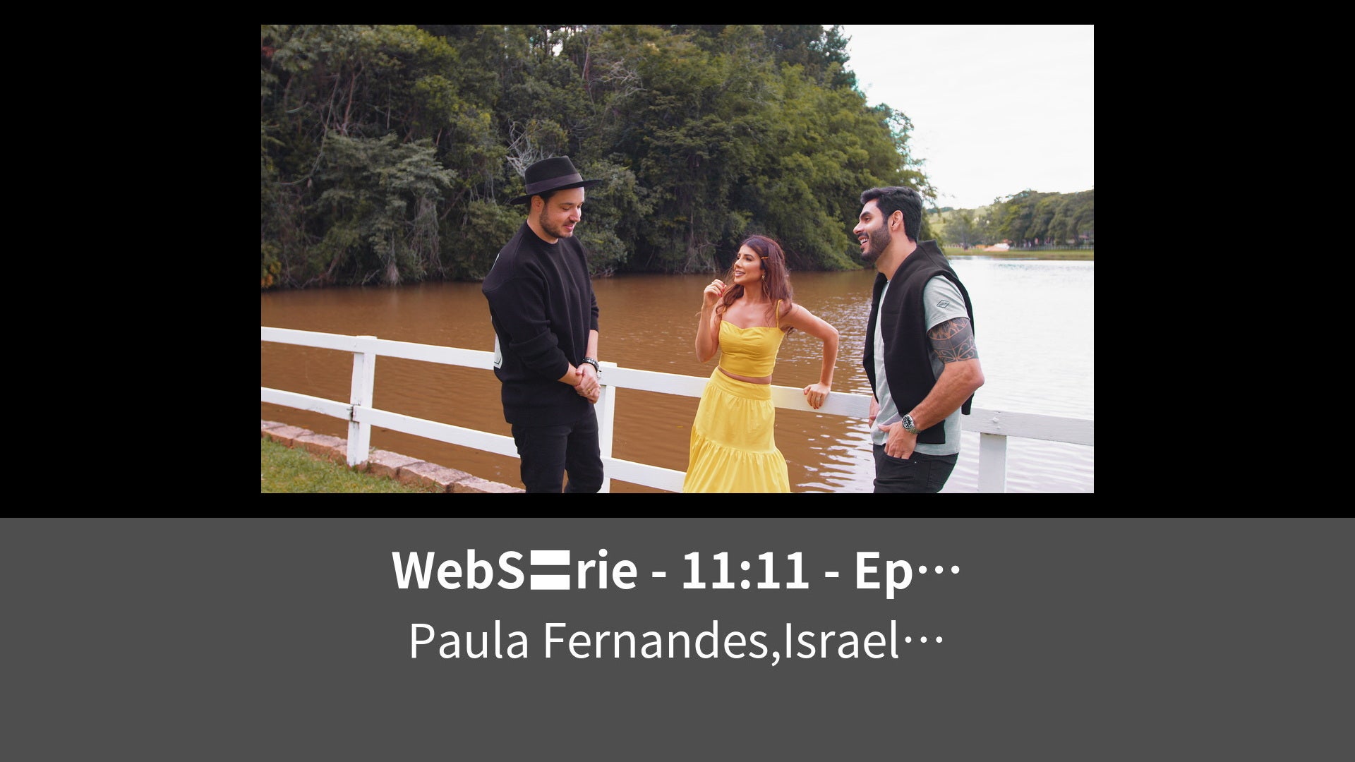 Websrie Episdio Paula Fernandes E Israel Rodolffo