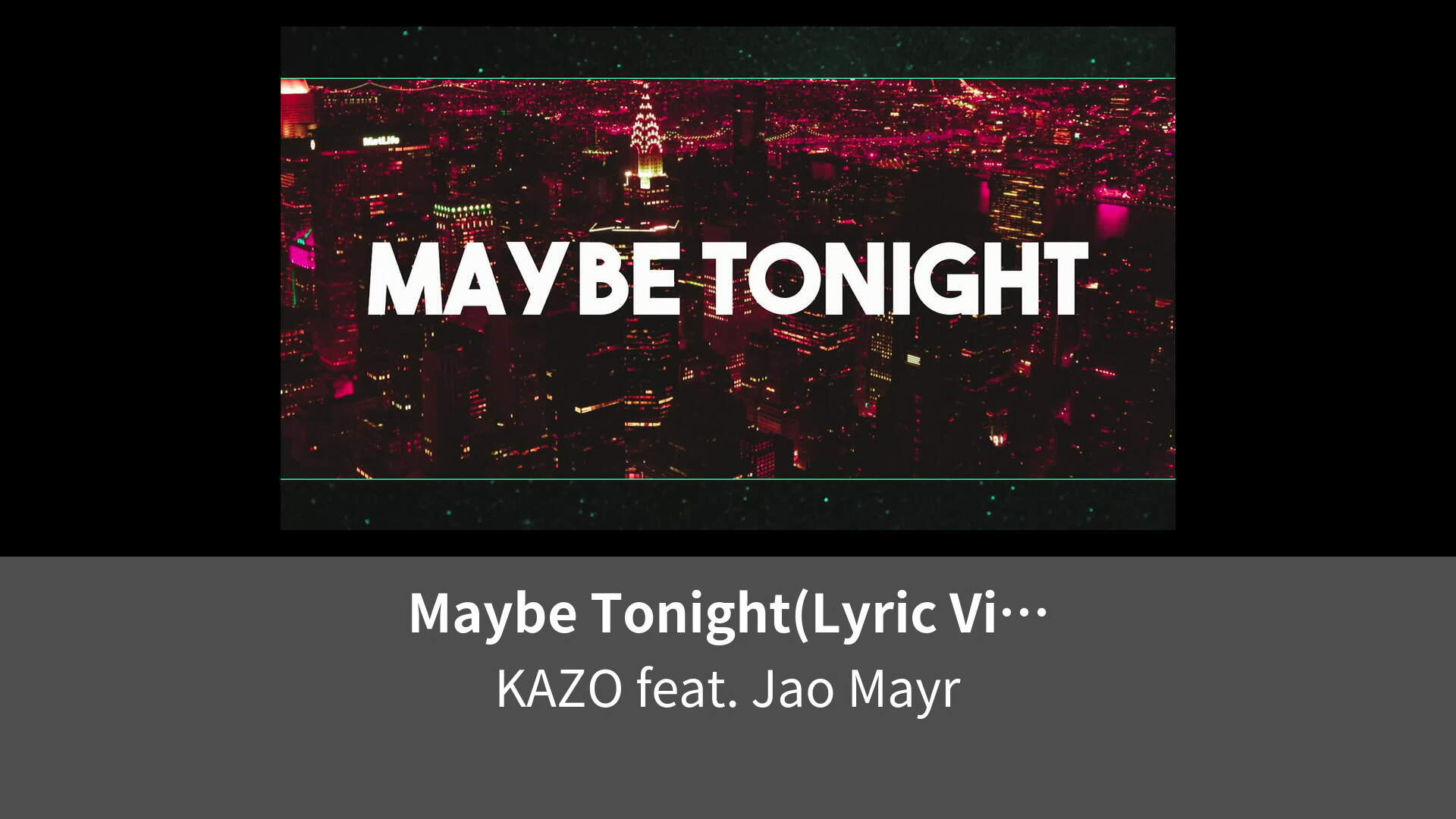 Maybe Tonight Lyric Video Lemino