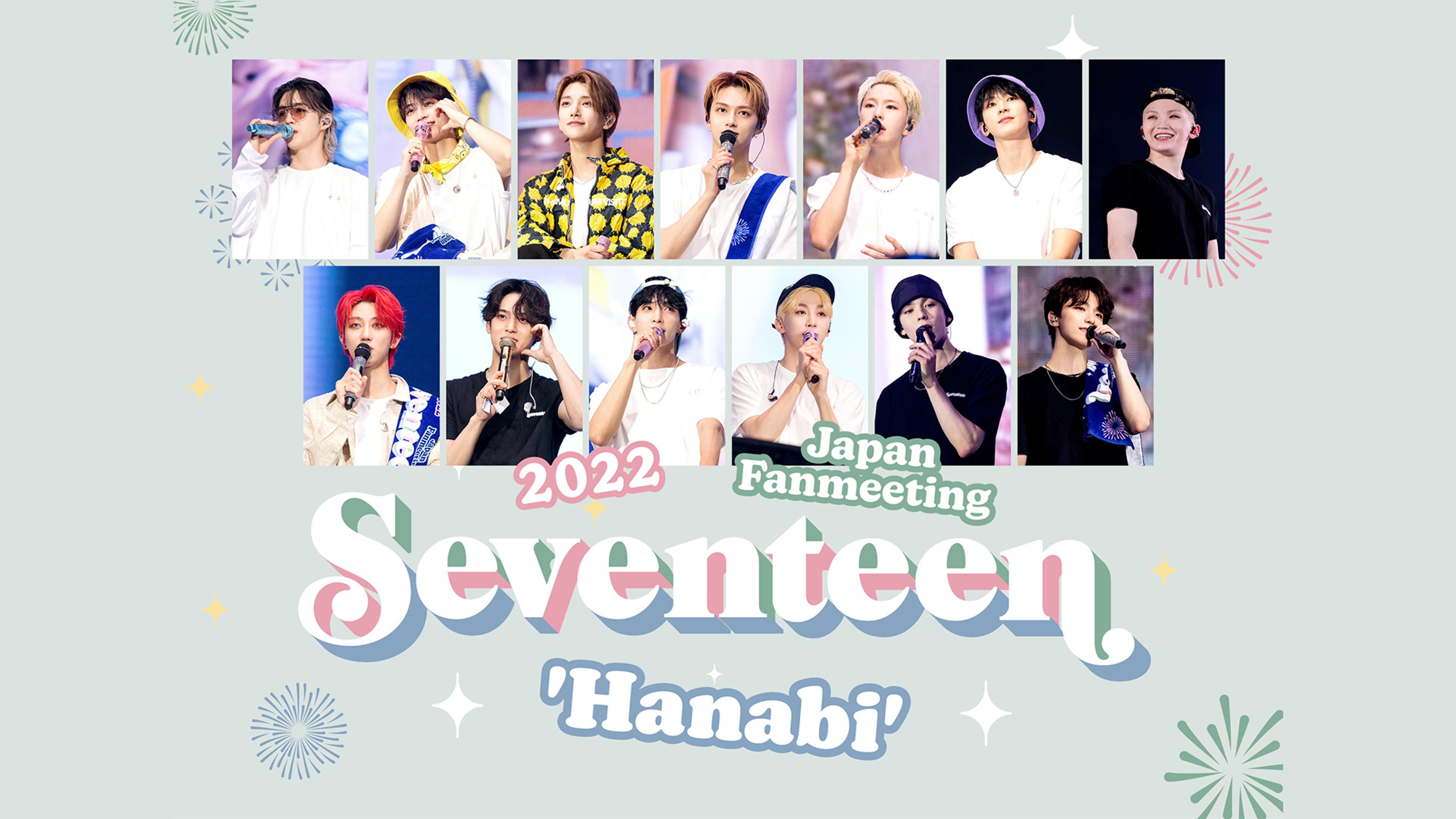 SEVENTEEN 2022 JAPAN FANMEETING 