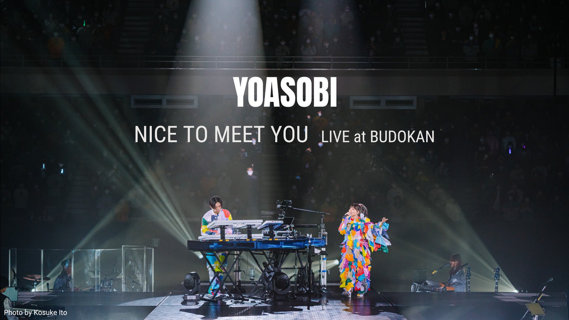 YOASOBI 『NICE TO MEET YOU』 LIVE at BUDOKAN