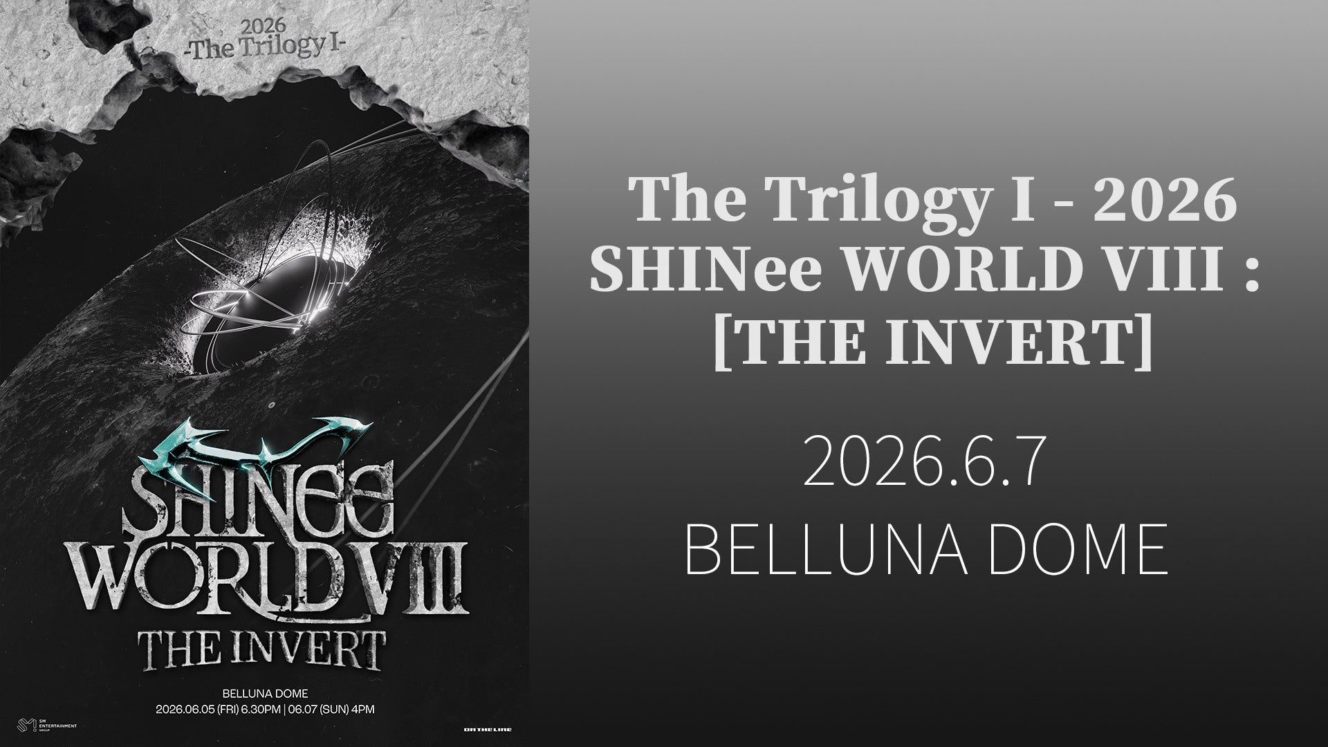The Trilogy I - 2026 SHINee WORLD VIII : 【THE INVERT】（6/7公演